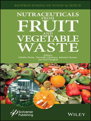 cover image of Nutraceuticals from Fruit and Vegetable Waste